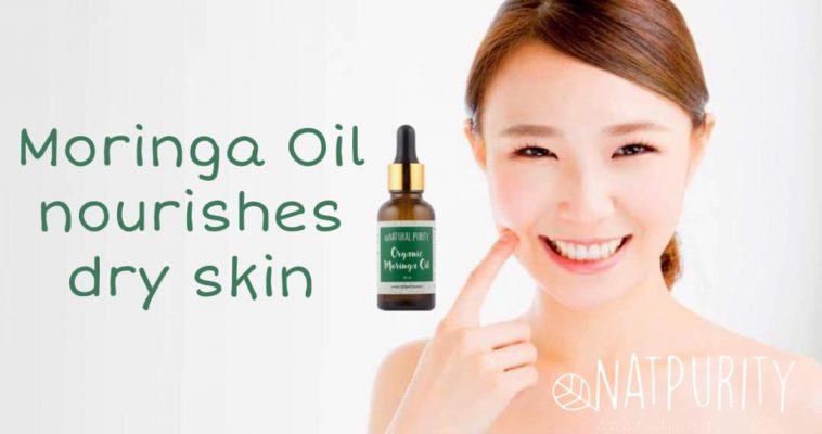 MORINGA OIL HELPS MAINTAIN HEALTHY SKIN 7 | Natpurity - Moringa Health Supplements & Skincare Malaysia