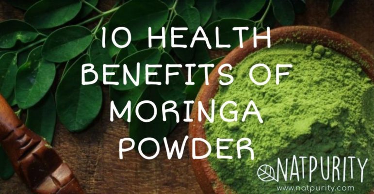 10 HEALTH BENEFITS OF MORINGA POWDER 1 | Natpurity - Moringa Health Supplements & Skincare Malaysia